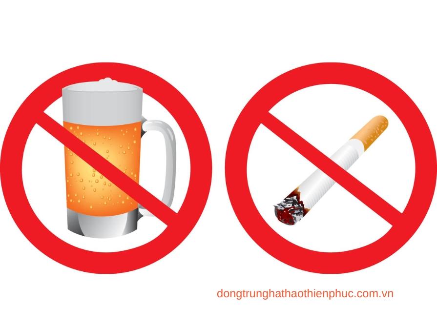 Nên ngừng sử dụng những chất kích thích như rượu, bia, thuốc lá